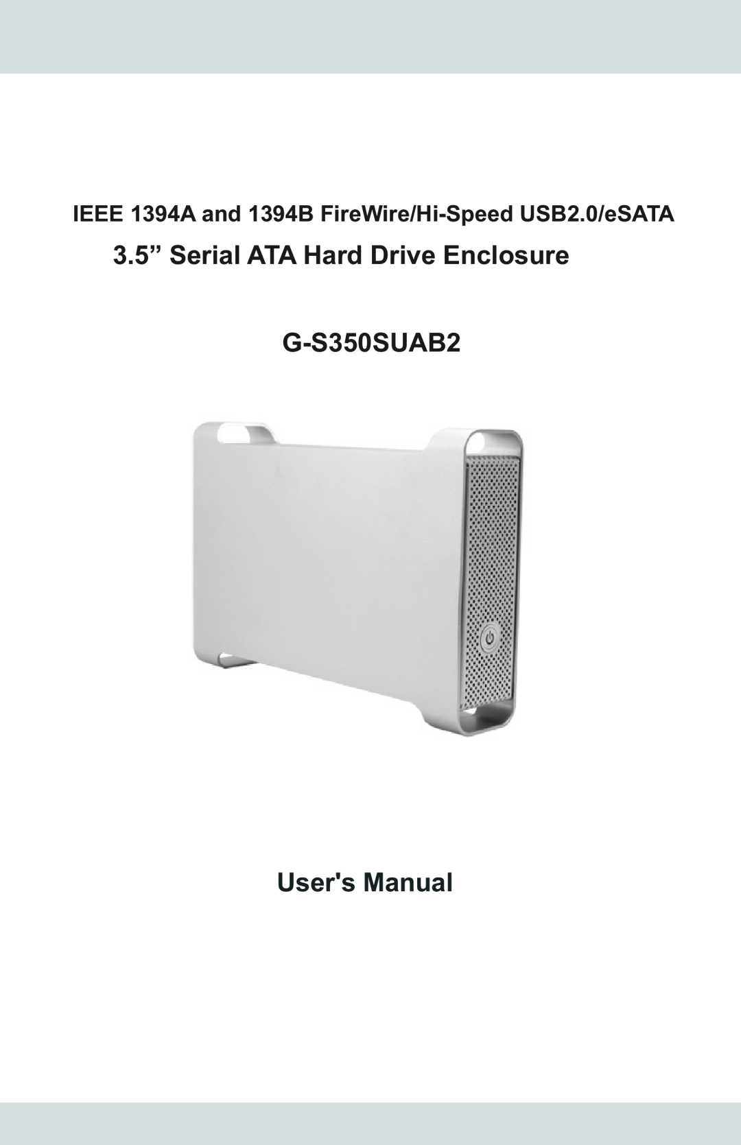Macally manual 3.5” Serial ATA Hard Drive Enclosure G-S350SUAB2 Users Manual 