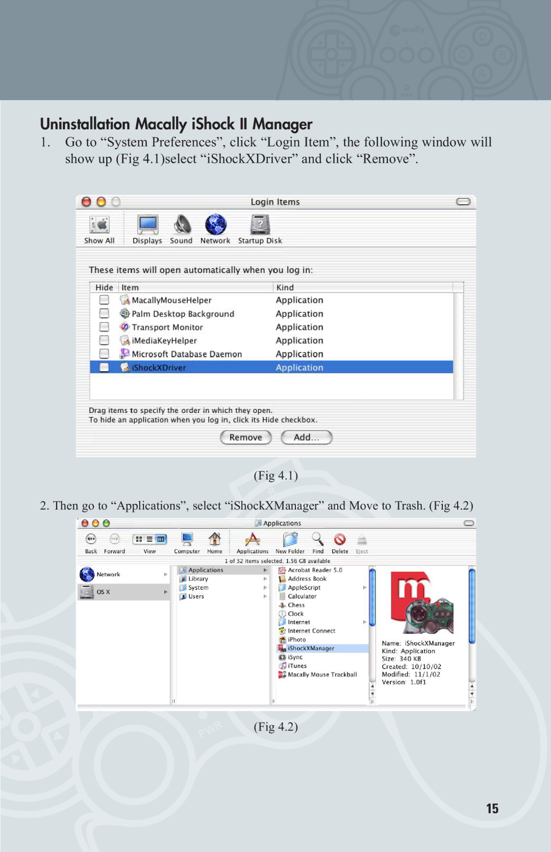 Macally OS X user manual Uninstallation Macally iShock II Manager 