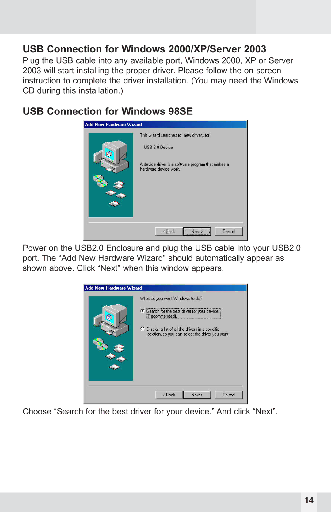 Macally PHR-100SU user manual USB Connection for Windows 2000/XP/Server 