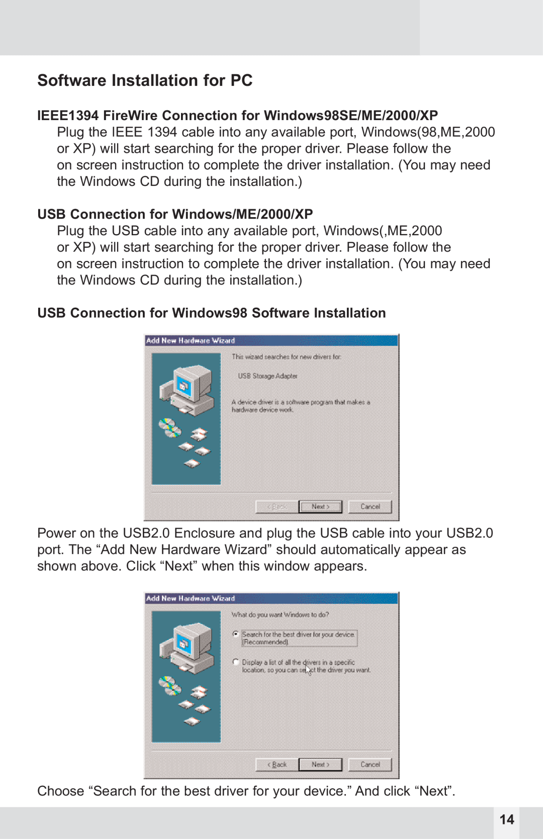 Macally PHR-250CE user manual Software Installation for PC, IEEE1394 FireWire Connection for Windows98SE/ME/2000/XP 