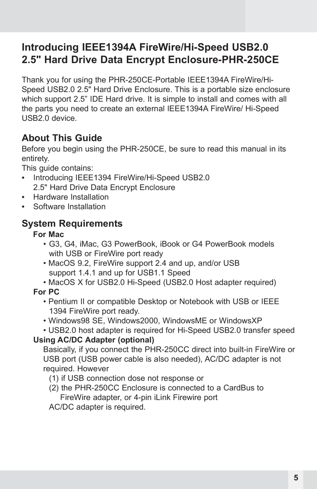 Macally PHR-250CE user manual For Mac, For PC, Using AC/DC Adapter optional 