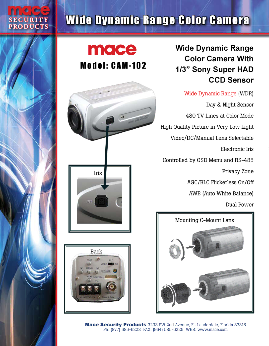 Mace CAM-102 manual Wide Dynamic Range Color Camera, Model CAM, Wide Dynamic Range WDR 