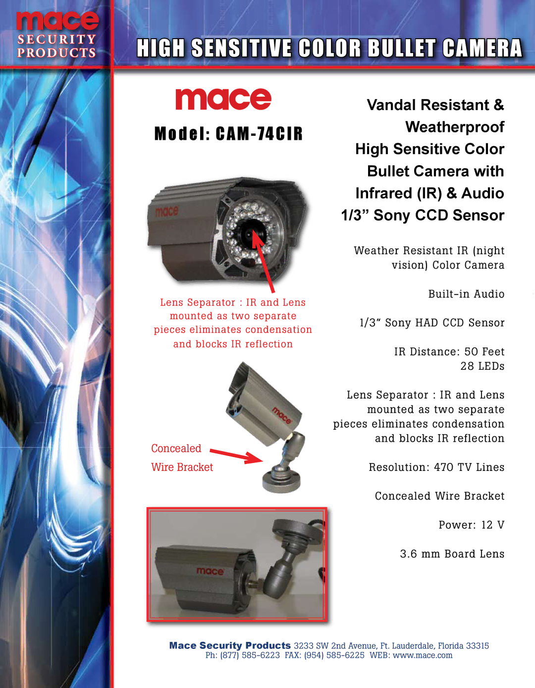 Mace CAM-74CIR manual High Sensitive Color Bullet Camera, Model CAM 74CIR 