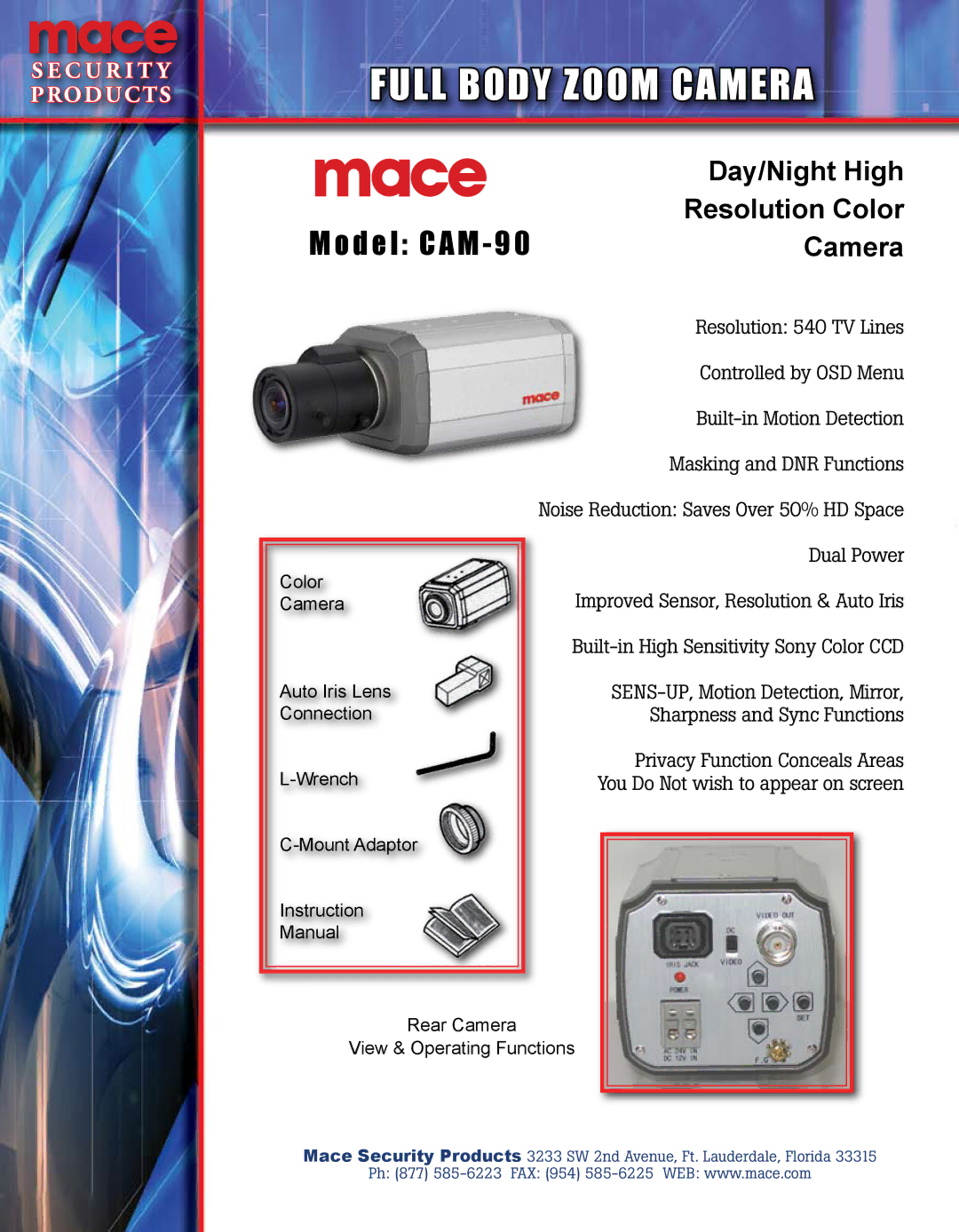 Mace CAM-90 instruction manual Full Body Zoom Camera, Model CAM, Day/Night High, Resolution Color 