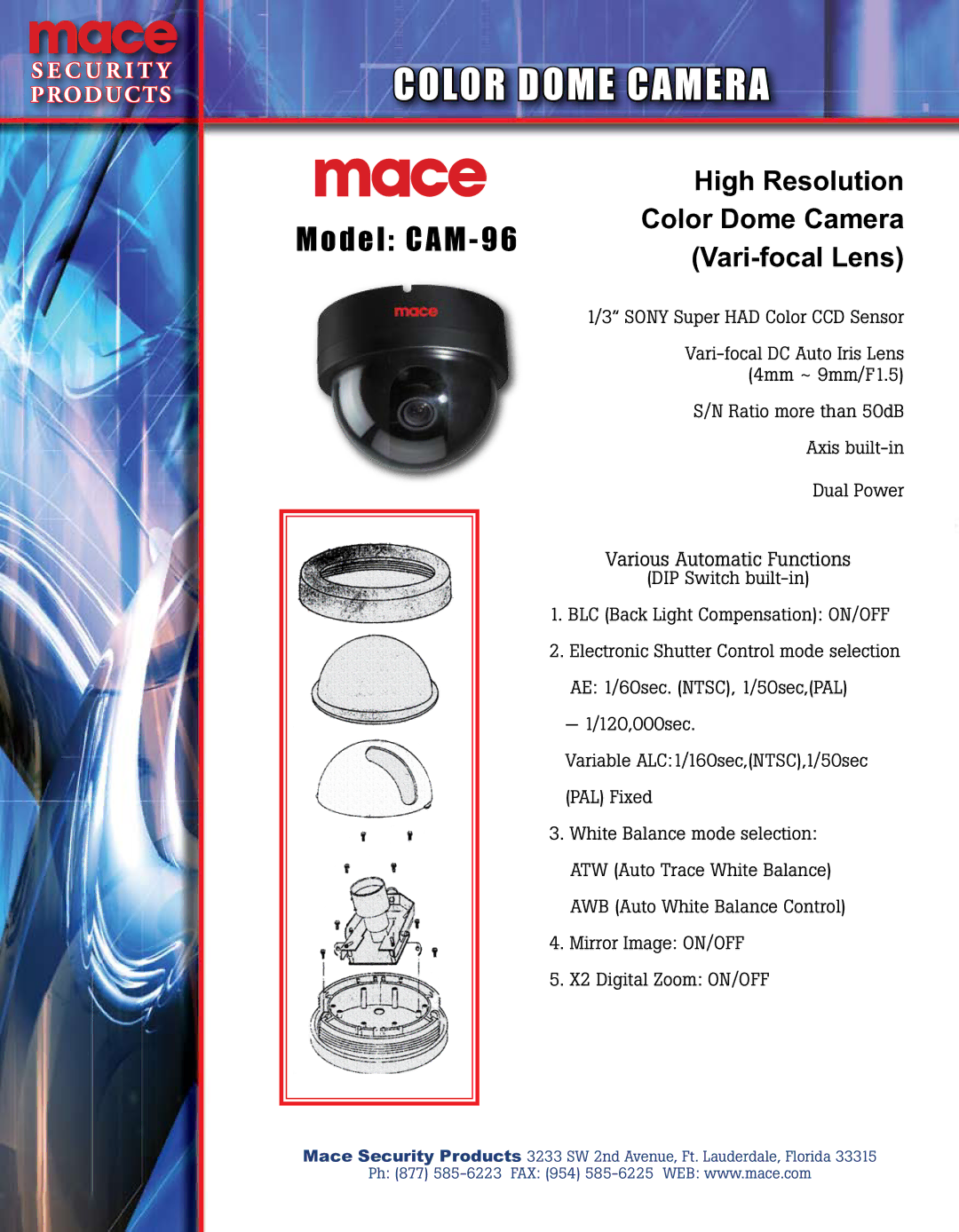 Mace CAM-96 manual Color Dome Camera, Various Automatic Functions 