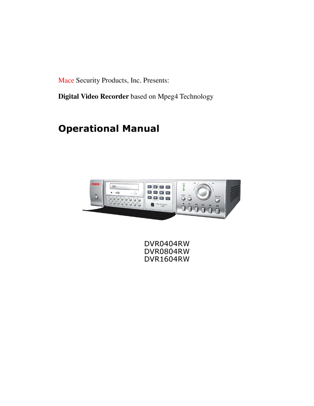 Mace DVR0404RW, DVR1604RW, DVR0804RW manual 