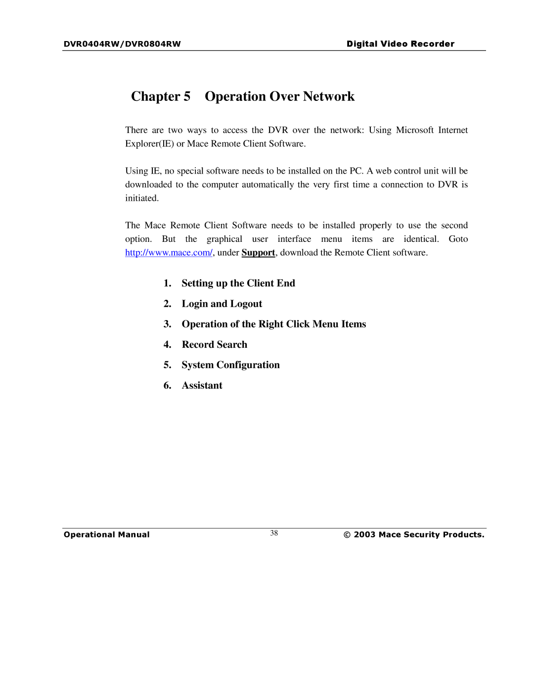 Mace DVR0804RW, DVR1604RW, DVR0404RW manual Operation Over Network 