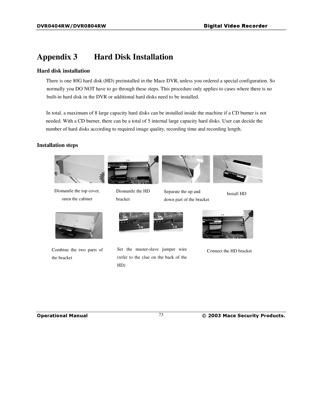 Mace DVR0404RW, DVR1604RW, DVR0804RW manual Appendix 3 Hard Disk Installation, Hard disk installation 