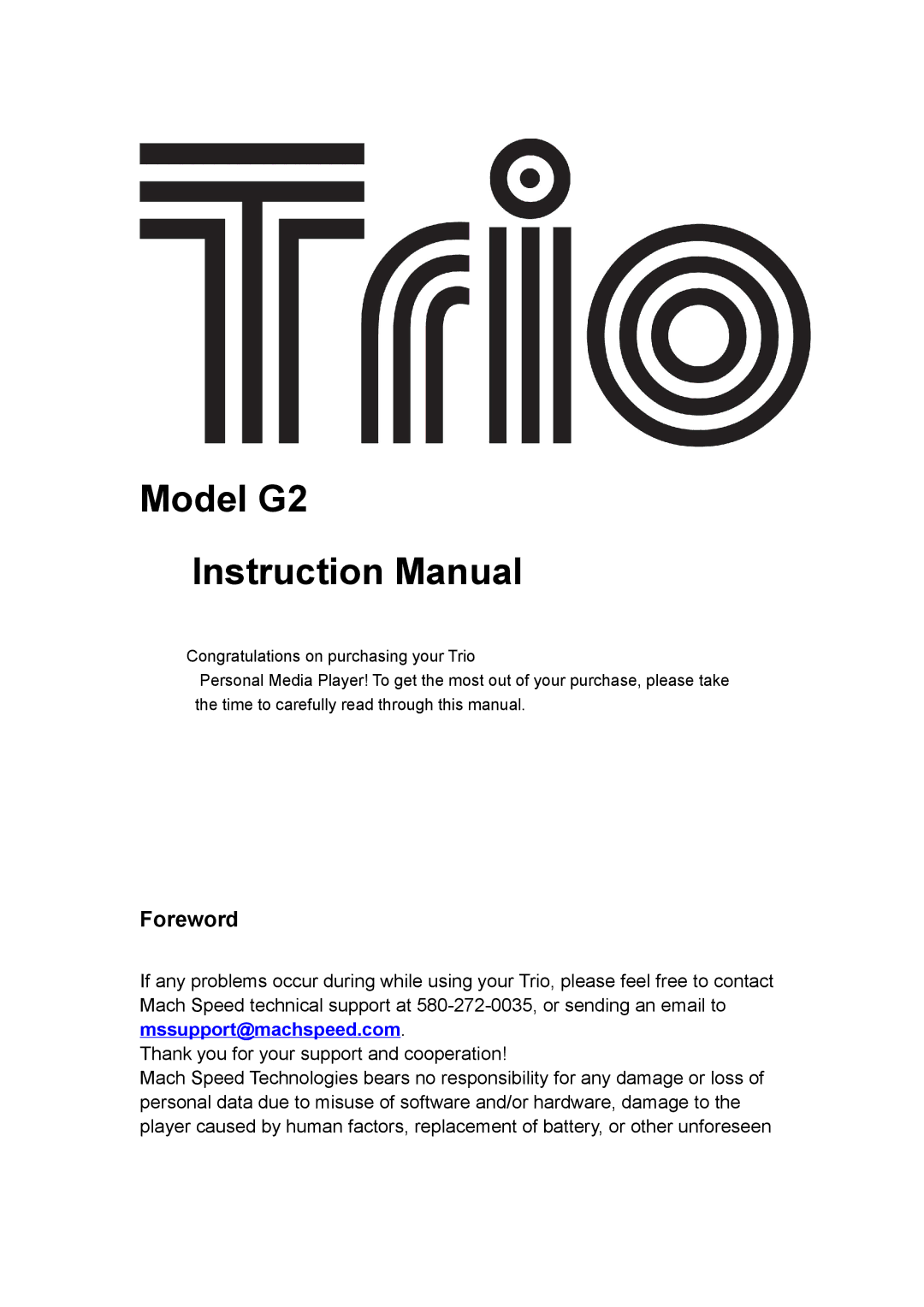 Mach Speed Technologies instruction manual Model G2, Foreword 