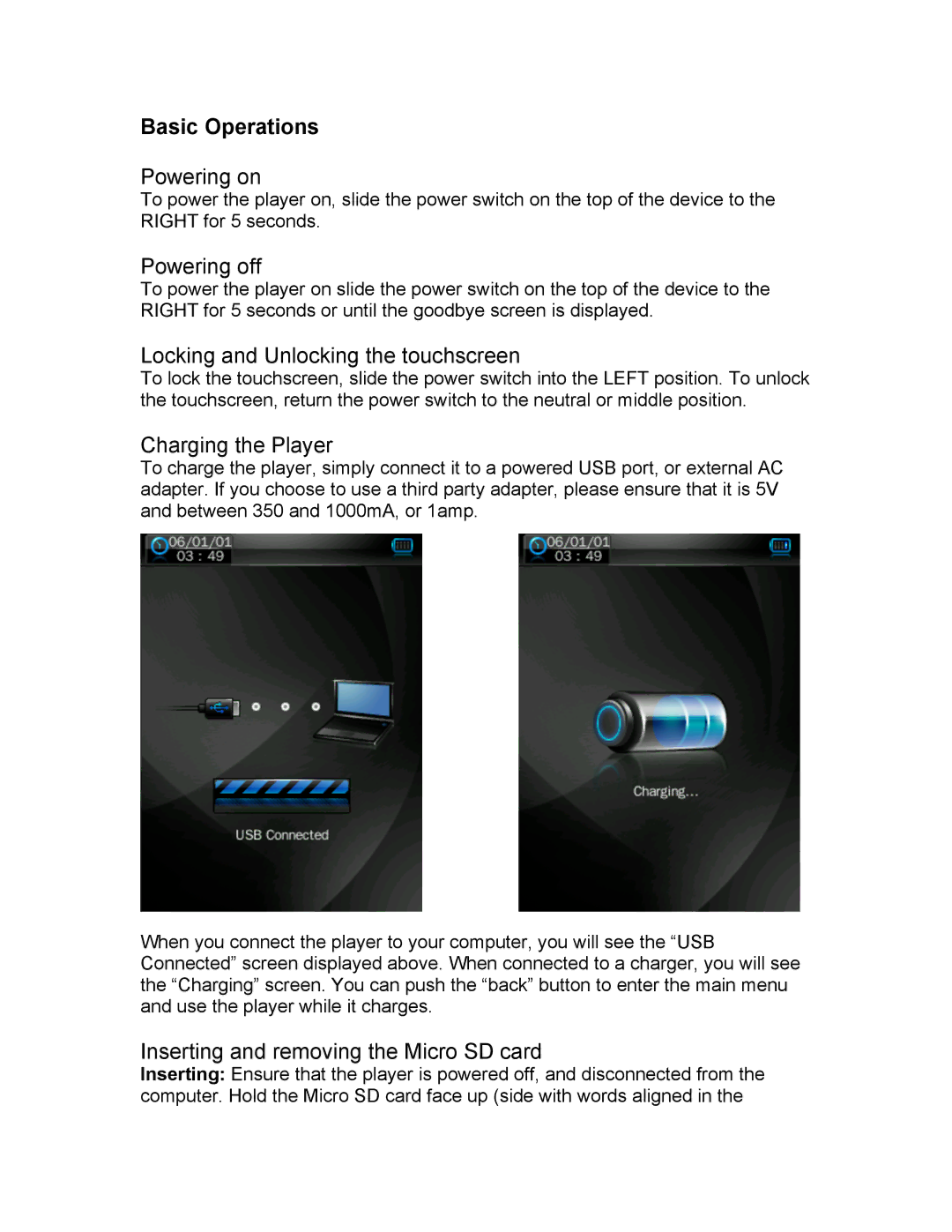 Mach Speed Technologies T4 instruction manual Basic Operations, Powering on 