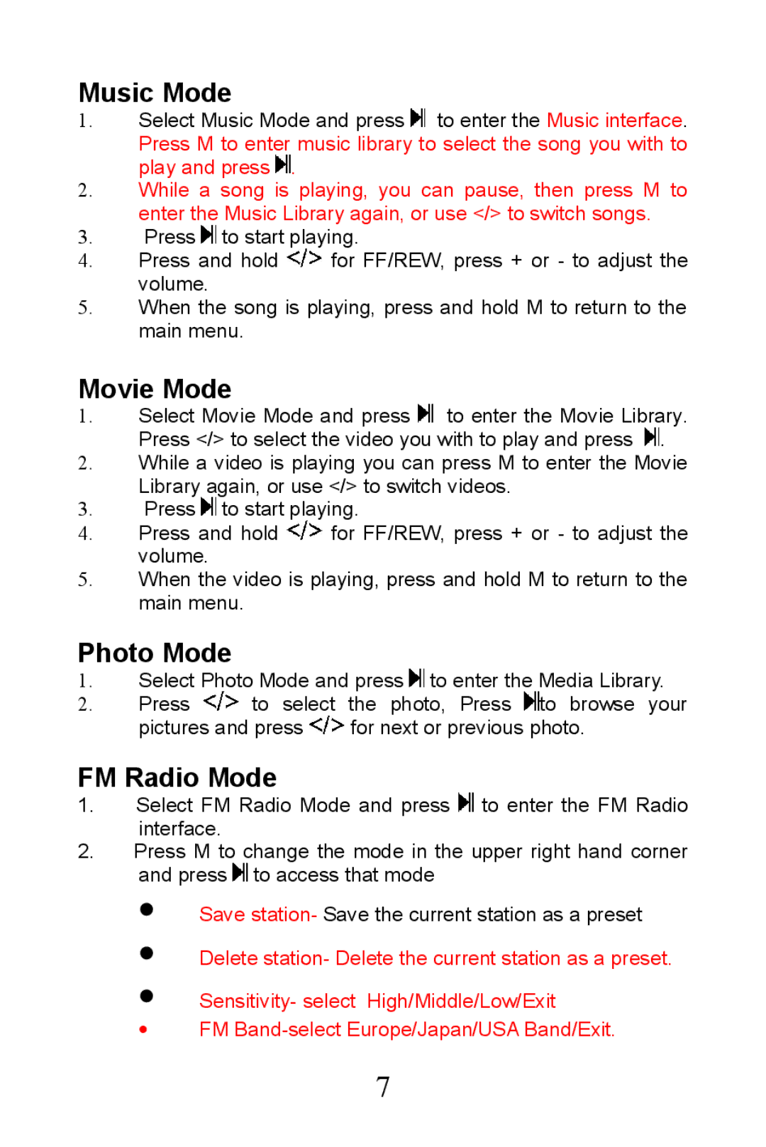 Mach Speed Technologies TRIO-V818 manual Music Mode, Movie Mode, Photo Mode, FM Radio Mode 