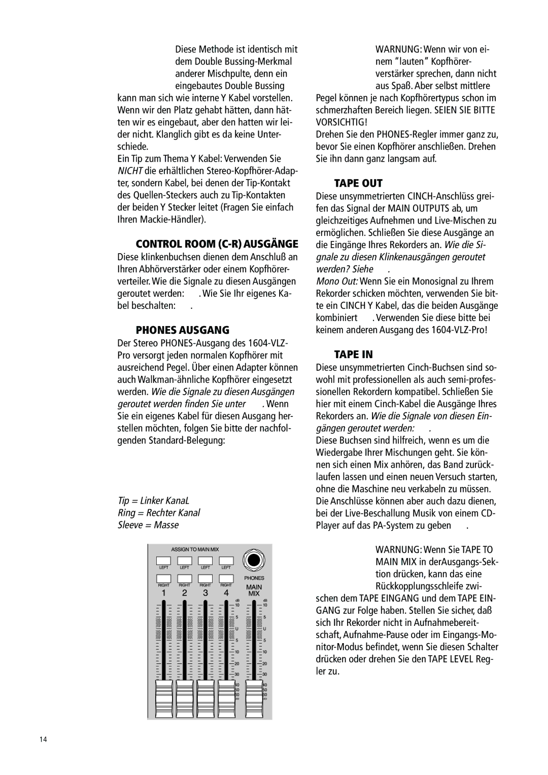 Mackie 1604-VLZ manual Phones Ausgang, Tape OUT 