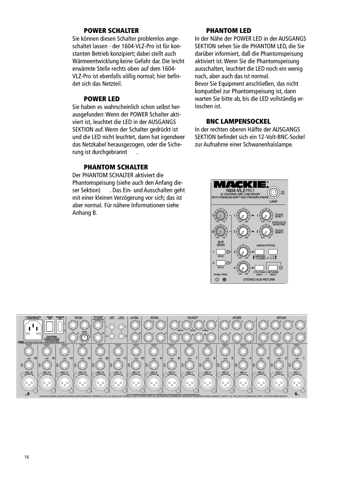 Mackie 1604-VLZ manual Power Schalter, Power LED, Phantom Schalter, Phantom LED, BNC Lampensockel 