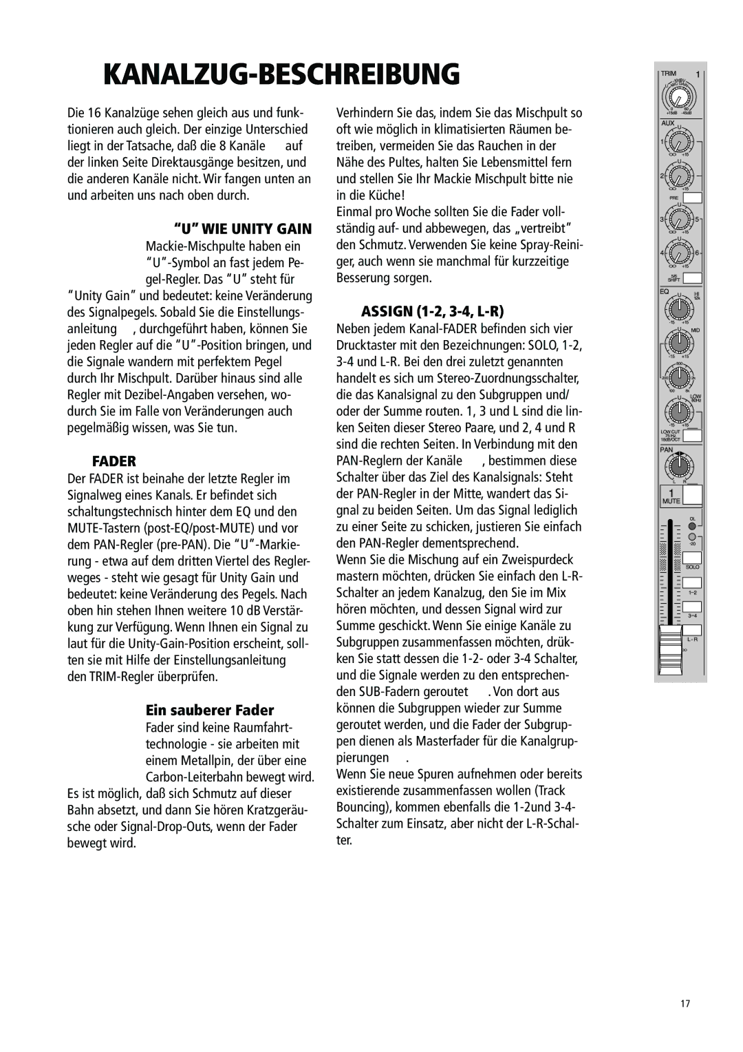 Mackie 1604-VLZ manual Kanalzug-Beschreibung, WIE Unity Gain, Ein sauberer Fader, Assign 1-2, 3-4, L-R 