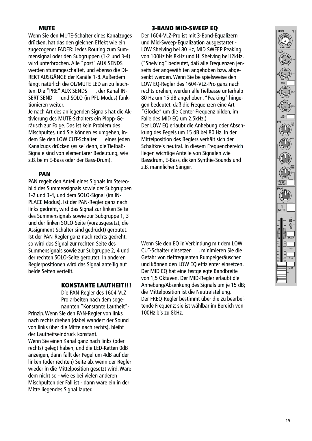 Mackie 1604-VLZ manual Mute, Pan, Konstante Lautheit, Band MID-SWEEP EQ 