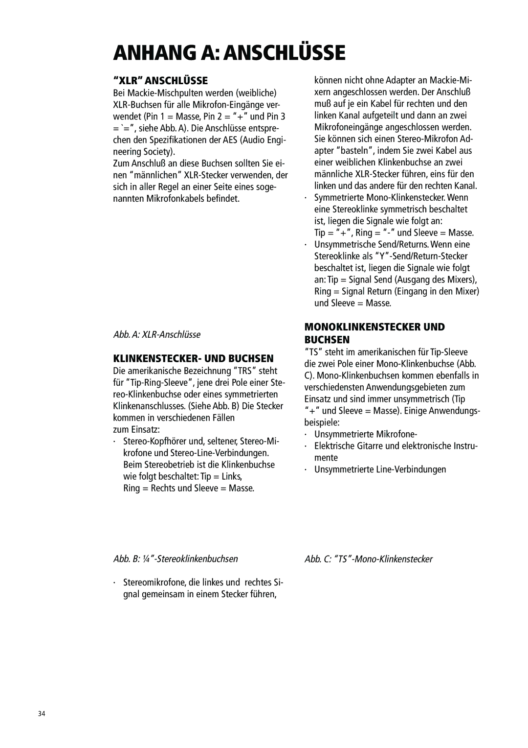 Mackie 1604-VLZ manual Anhang a Anschlüsse, XLR Anschlüsse, KLINKENSTECKER- UND Buchsen, Monoklinkenstecker UND Buchsen 