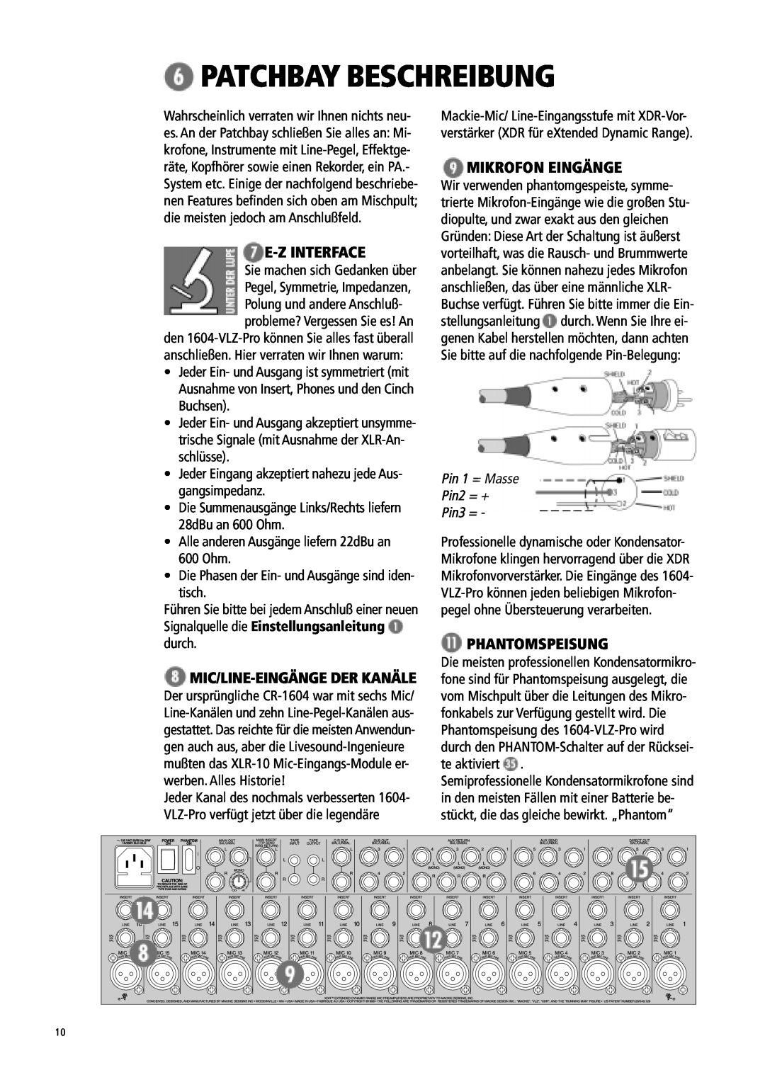 Mackie 1604-VLZ manual Patchbay Beschreibung, E-Z Interface, Mikrofon Eingänge, Phantomspeisung, tisch 