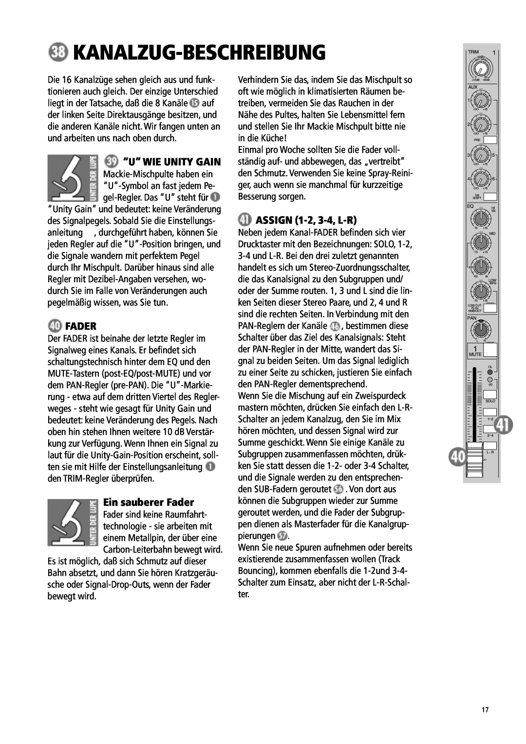 Mackie 1604-VLZ manual Kanalzug-Beschreibung, “U” Wie Unity Gain, Ein sauberer Fader, ASSIGN 1-2, 3-4, L-R 