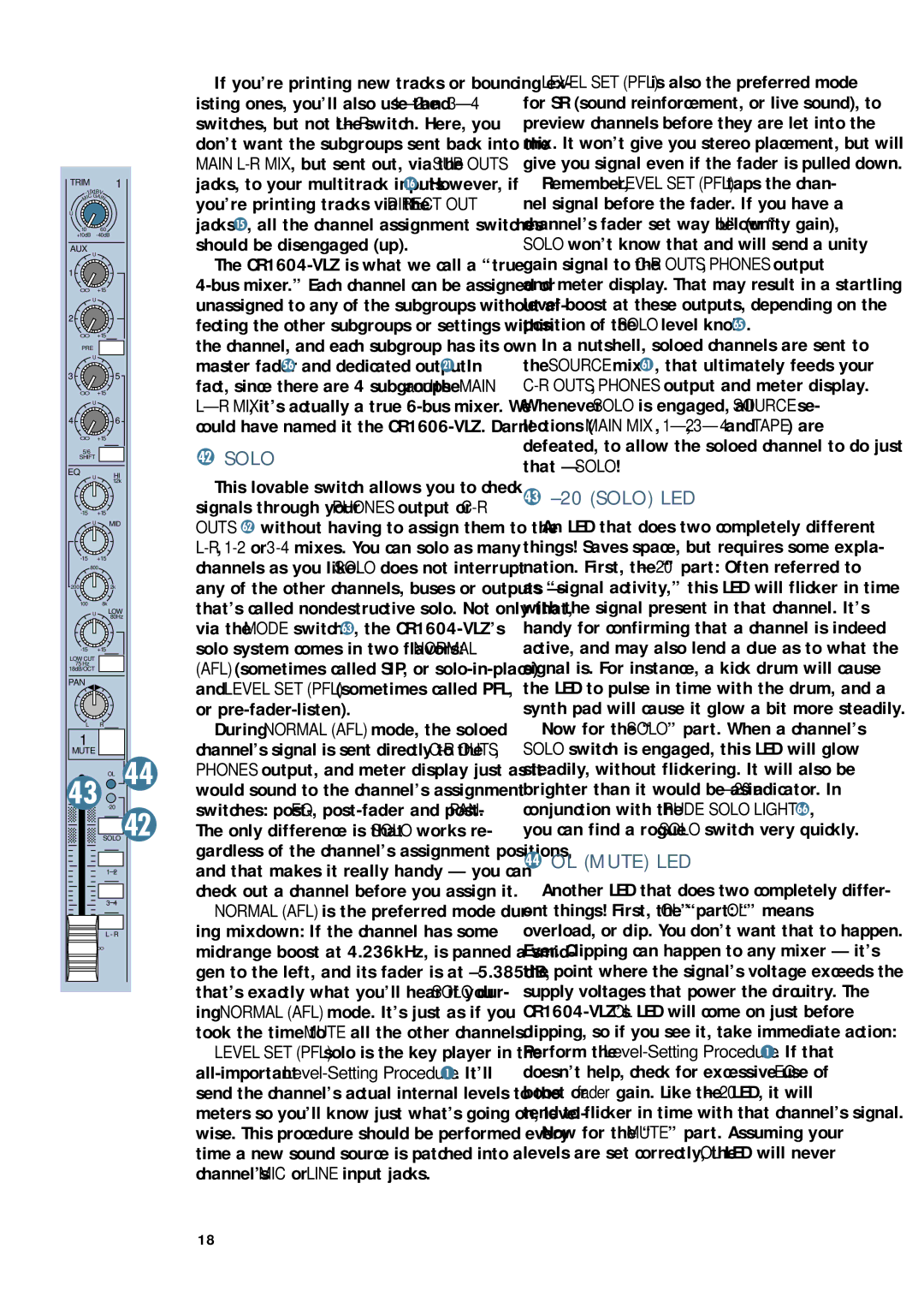 Mackie CR1604 - VLZ owner manual Solo LED, OL Mute LED, During Normal AFL mode, the soloed 