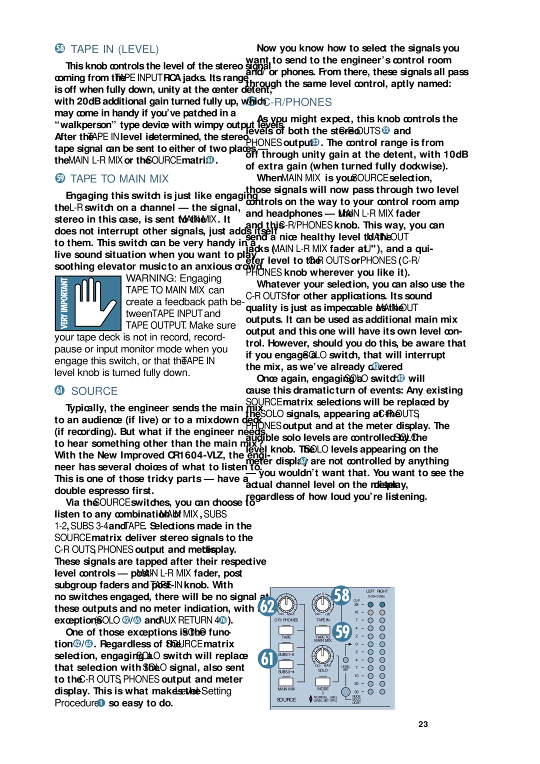 Mackie CR1604 - VLZ owner manual Tape in Level, Tape to Main MIX, Source, Phones 