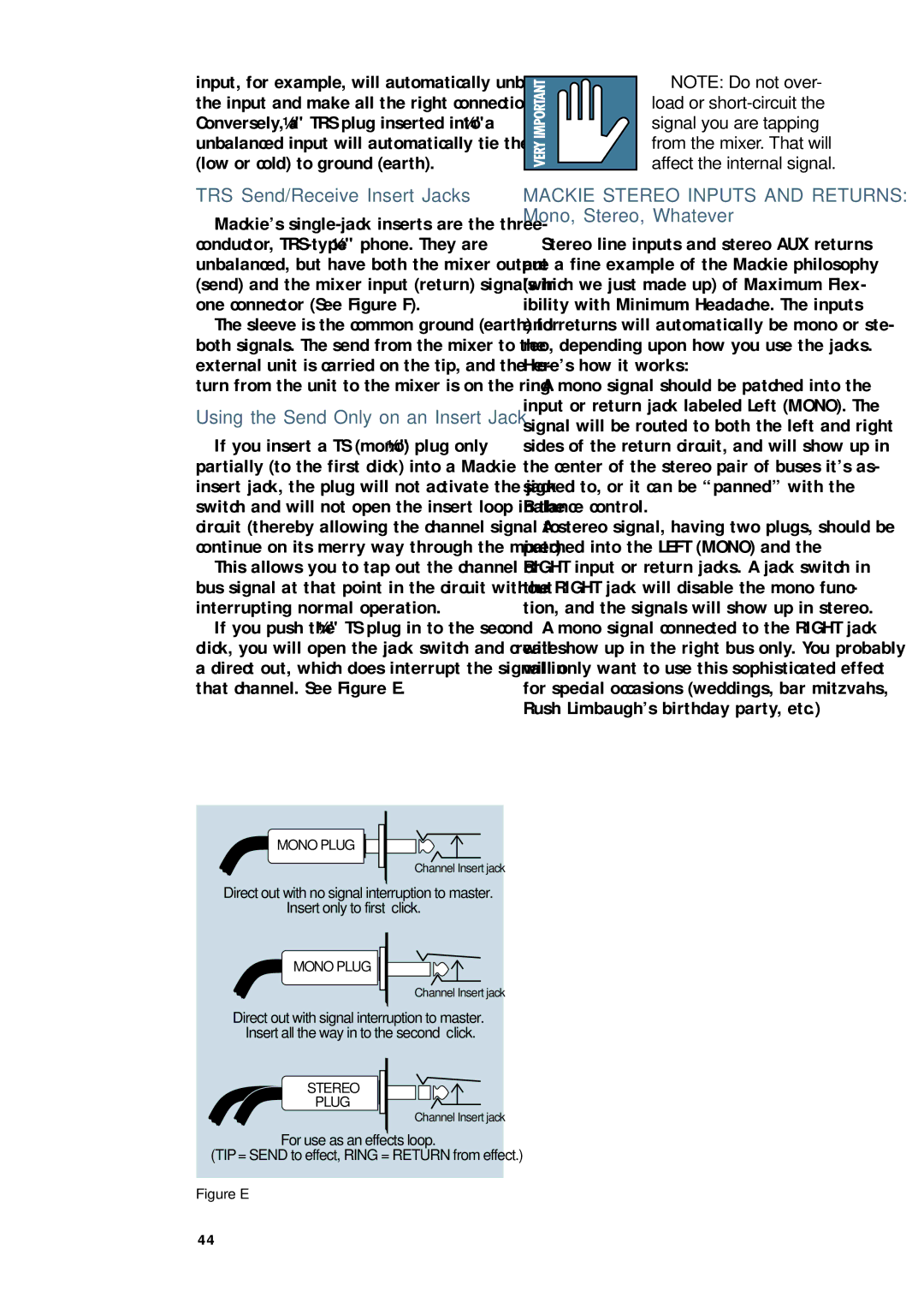 Mackie CR1604 - VLZ owner manual TRS Send/Receive Insert Jacks, Using the Send Only on an Insert Jack 