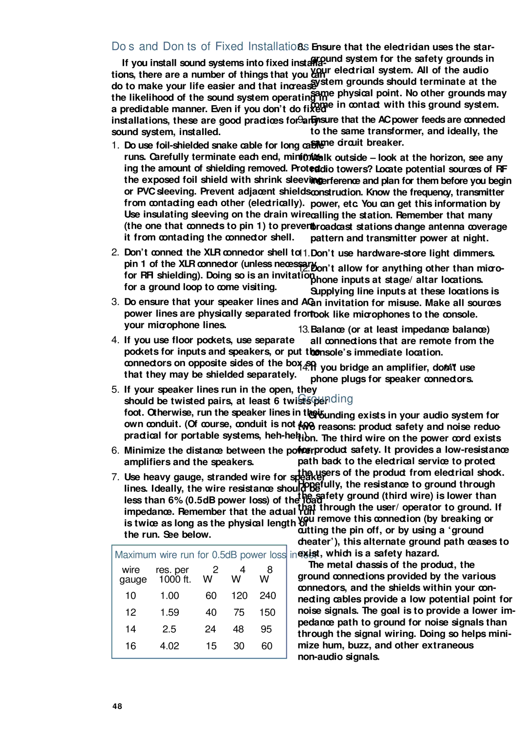 Mackie CR1604 - VLZ owner manual Do’s and Don’ts of Fixed Installations, Don’t use hardware-store light dimmers 