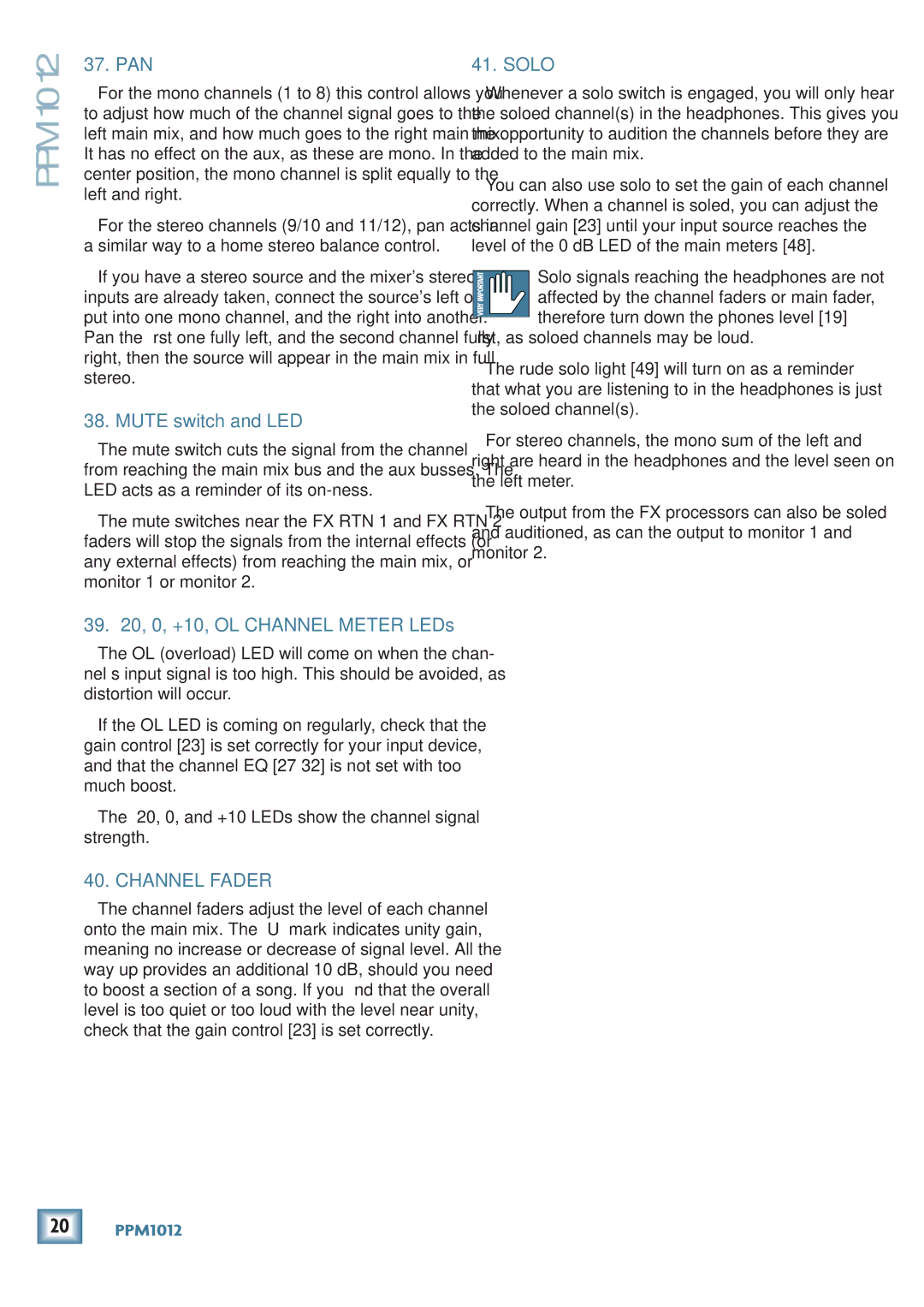 Mackie PPM1012 owner manual Pan, Mute switch and LED, 39. -20, 0, +10, OL Channel Meter LEDs, Channel Fader, Solo 