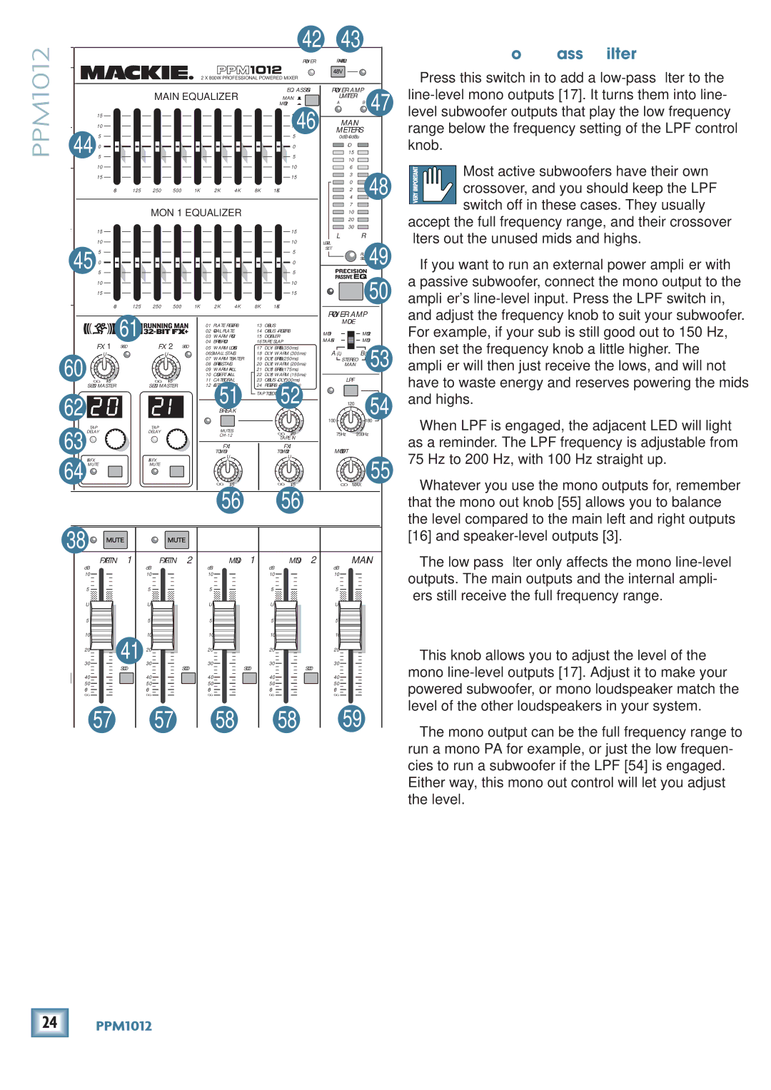 Mackie PPM1012 owner manual LPF Low-Pass-Filter, Mono OUT, Most active subwoofers have their own 