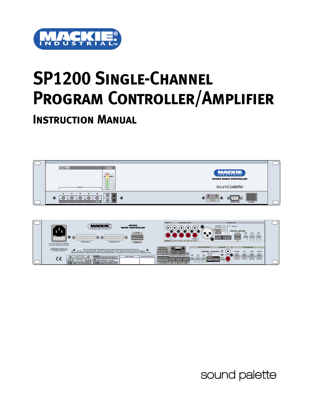 Mackie SP1200 user service OL on, Power, Paging MIC, Ground Zone a, ALL Call Parallel Phantom, Inputs, Local, AMP Address 