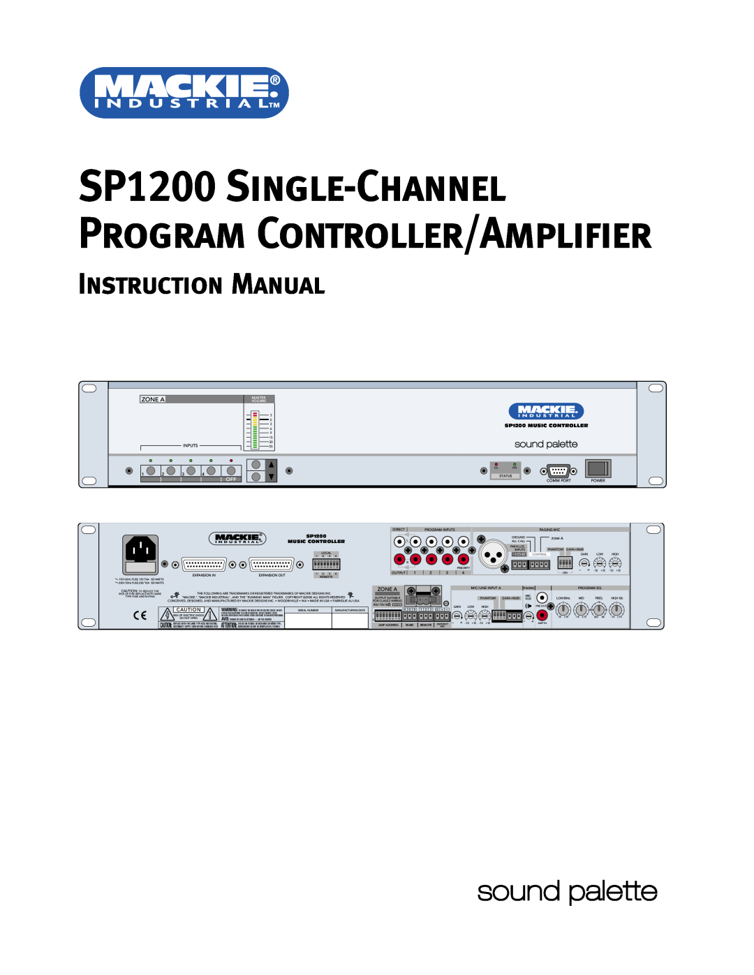 Mackie user service SP1200 Single-ChannelProgram Controller/Amplifier, Zone A, SP1200 MUSIC CONTROLLER, Master Volume 