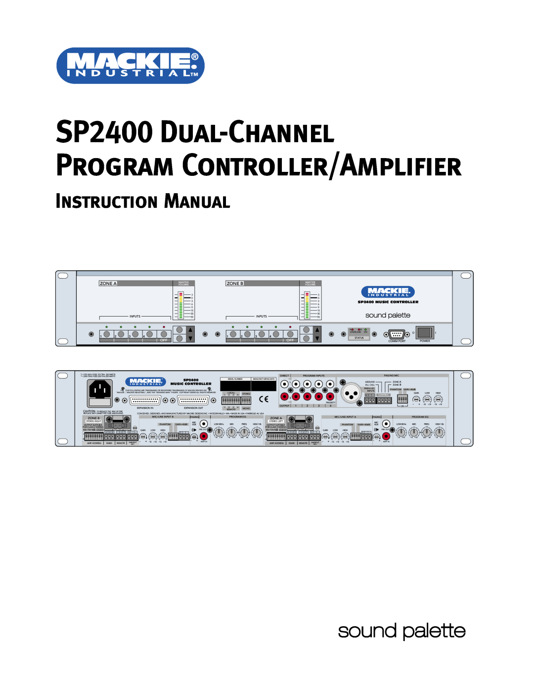 Mackie instruction manual SP2400 Dual-ChannelProgram Controller/Amplifier, Zone A, Zone B 
