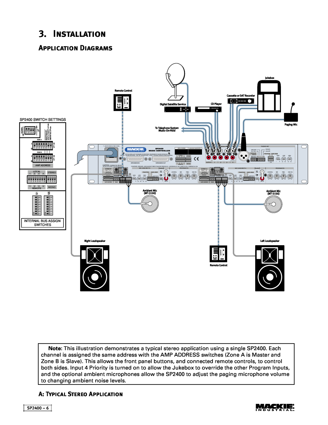 Mackie Installation, Application Diagrams, A Typical Stereo Application, SP2400 SWITCH SETTINGS, Music-On-Hold, MT-3100 