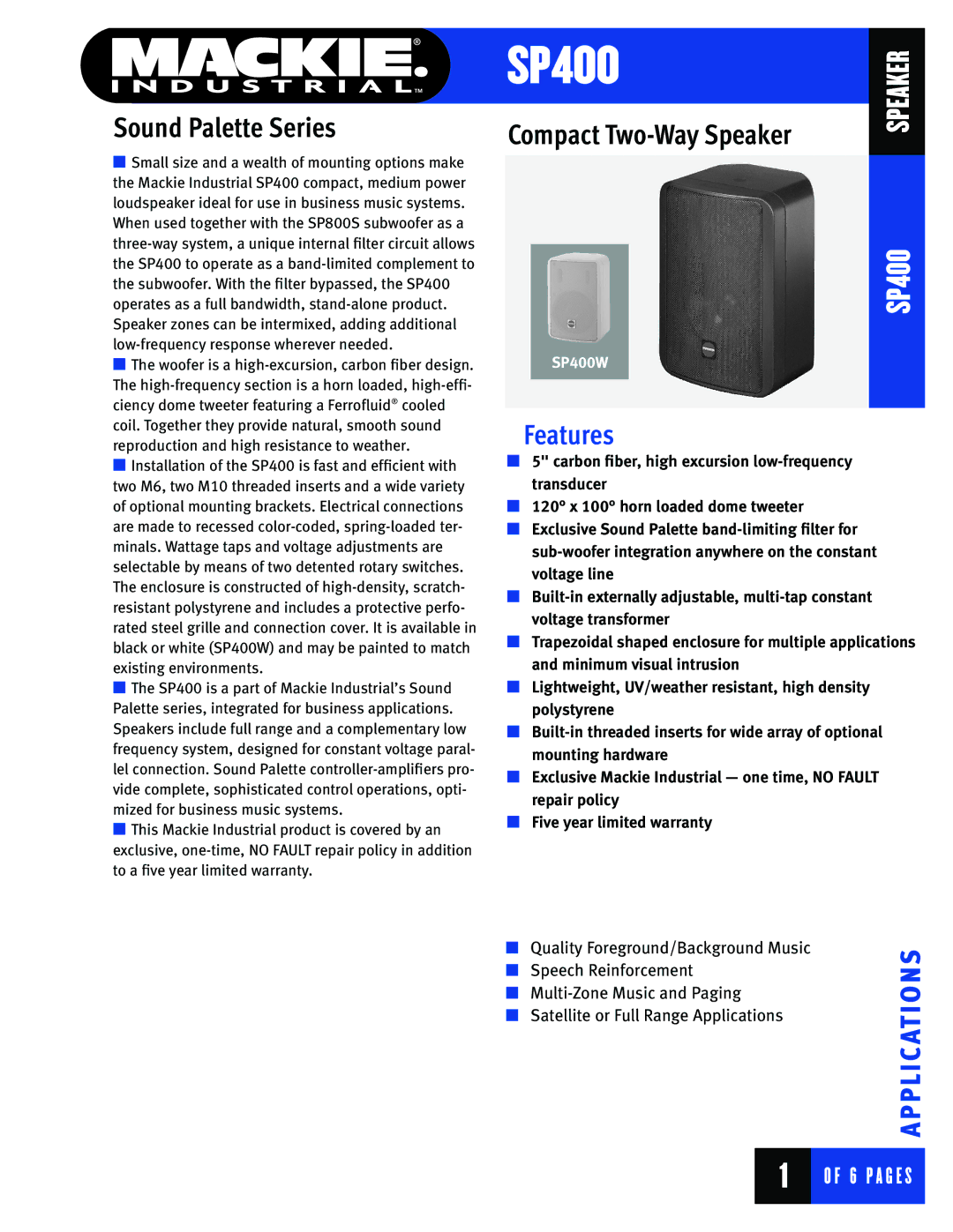 Mackie SP400 warranty Sound Palette Series, Features 