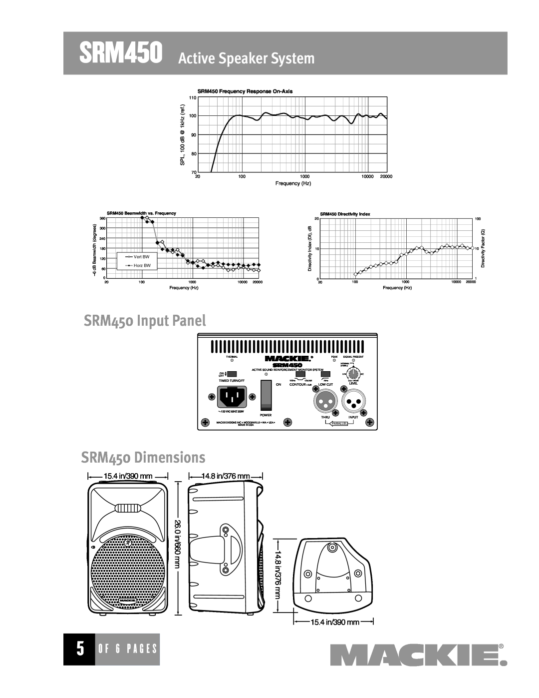 Mackie SRM450 Input Panel, SRM450 Dimensions, O F 6 P A G E S, SRM450 Active Speaker System, @ 1kHz, 100 dB, 7020, 1000 