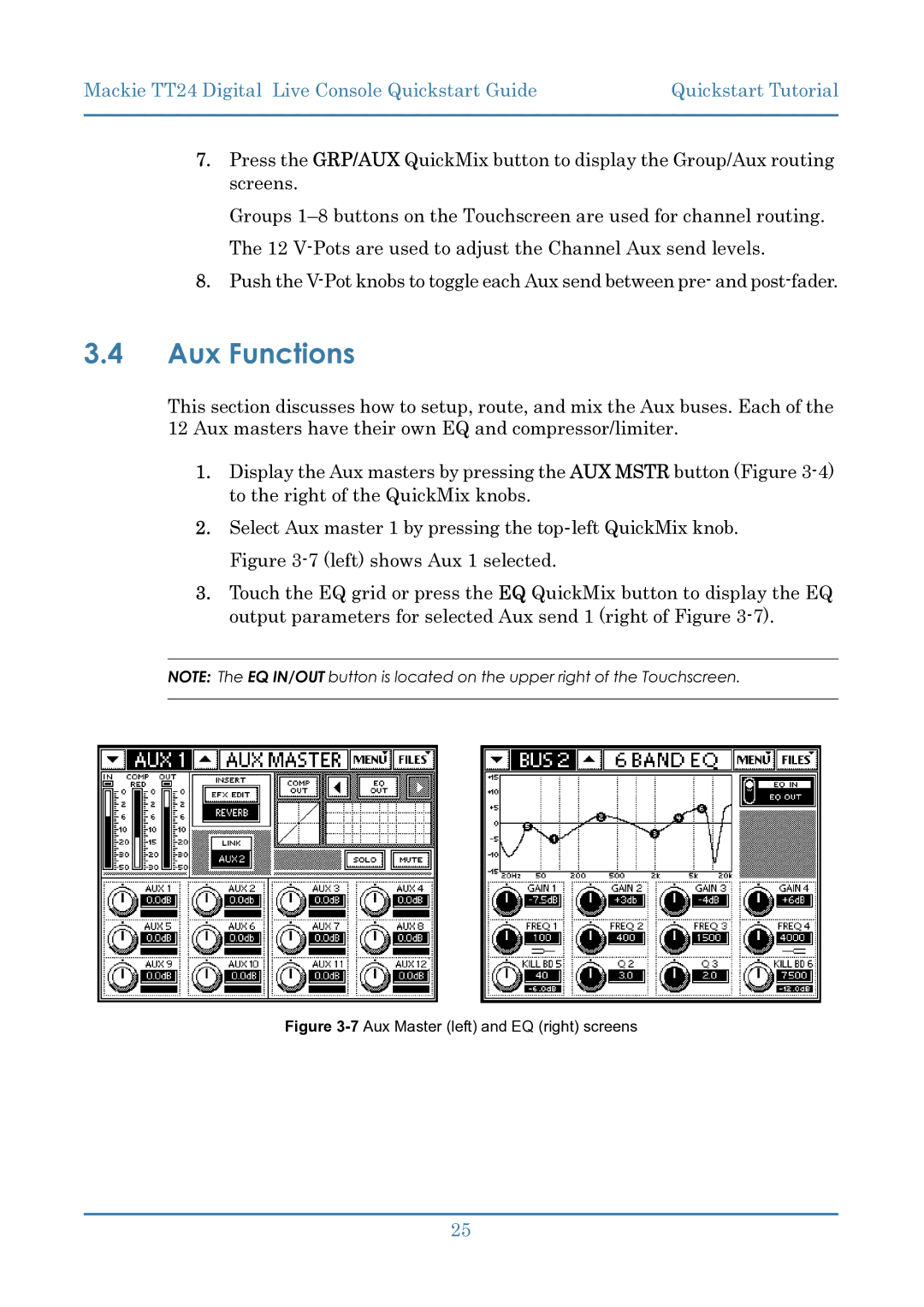 Mackie TT24 manual Aux Functions, 7Aux Master left and EQ right screens 