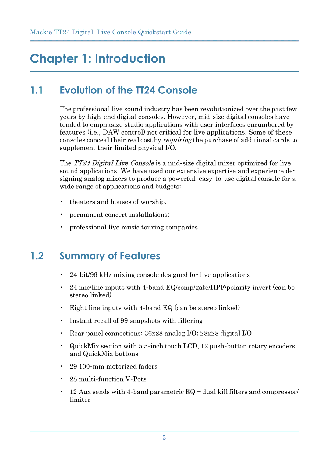 Mackie manual Evolution of the TT24 Console, Summary of Features 