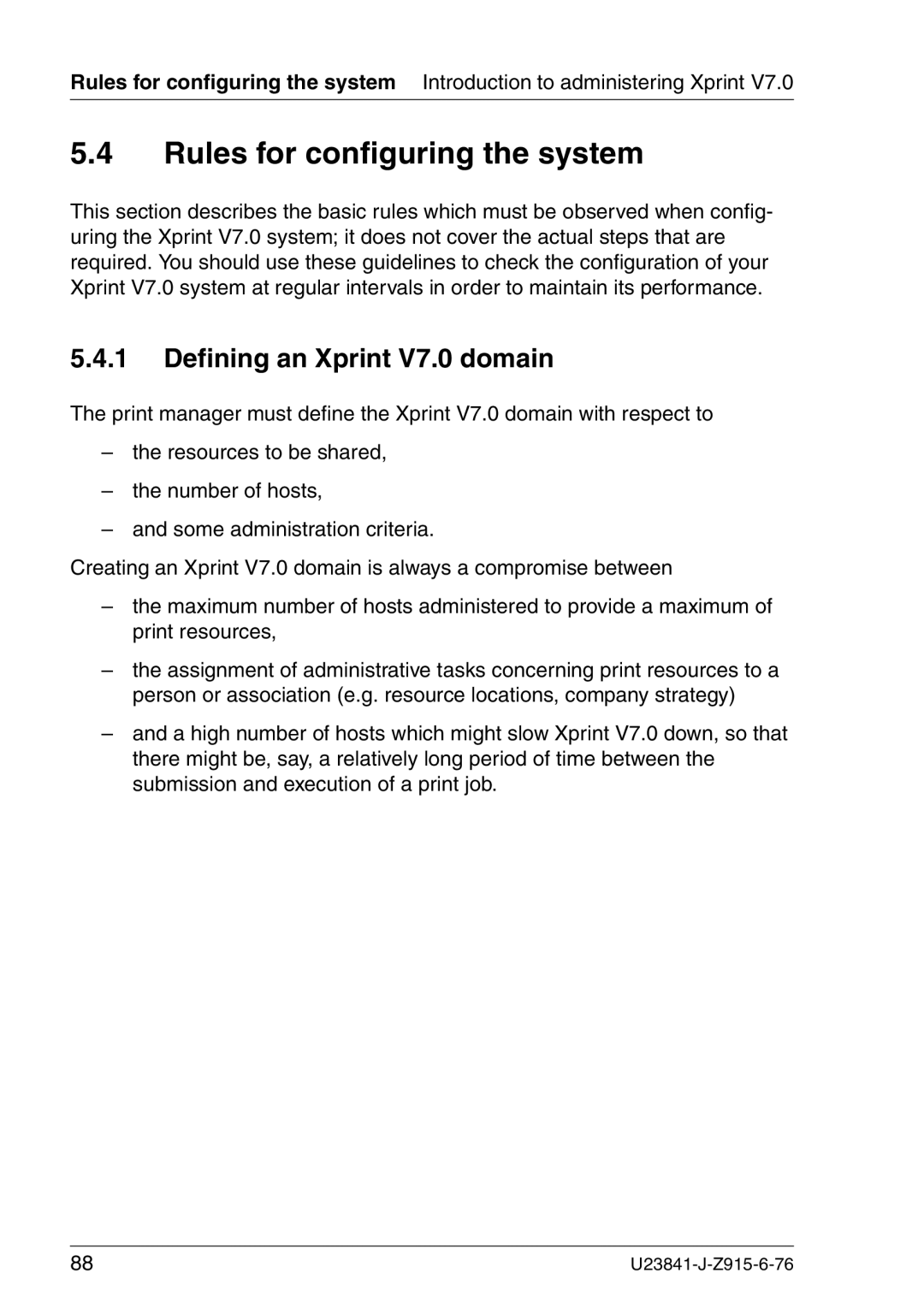 Mackie manual Rules for configuring the system, Defining an Xprint V7.0 domain 