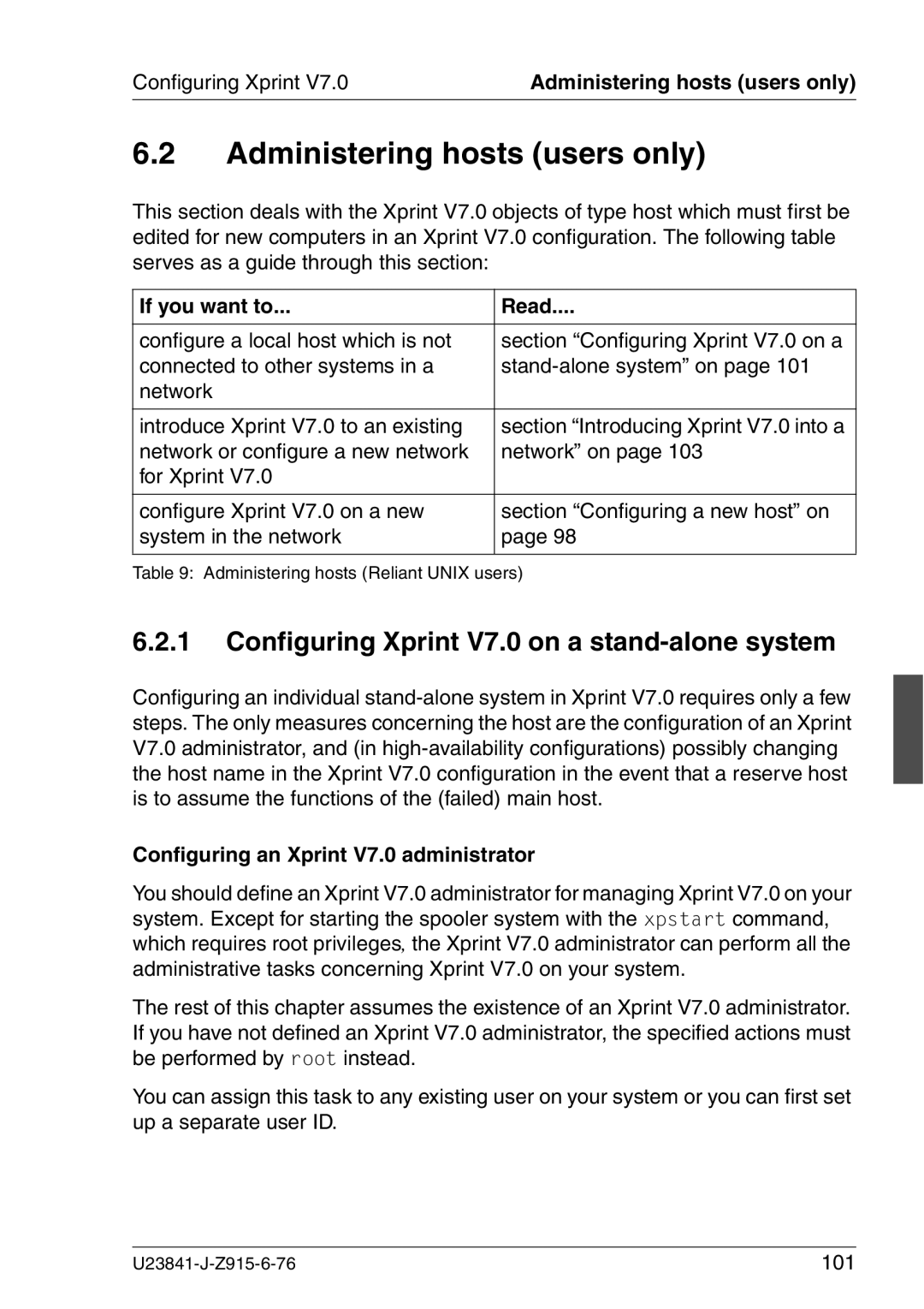 Mackie manual Administering hosts users only, Configuring Xprint V7.0 on a stand-alone system 