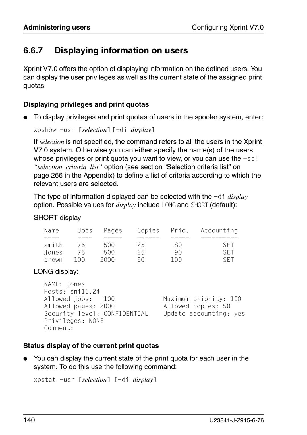 Mackie V7.0 manual Displaying information on users, Displaying privileges and print quotas 