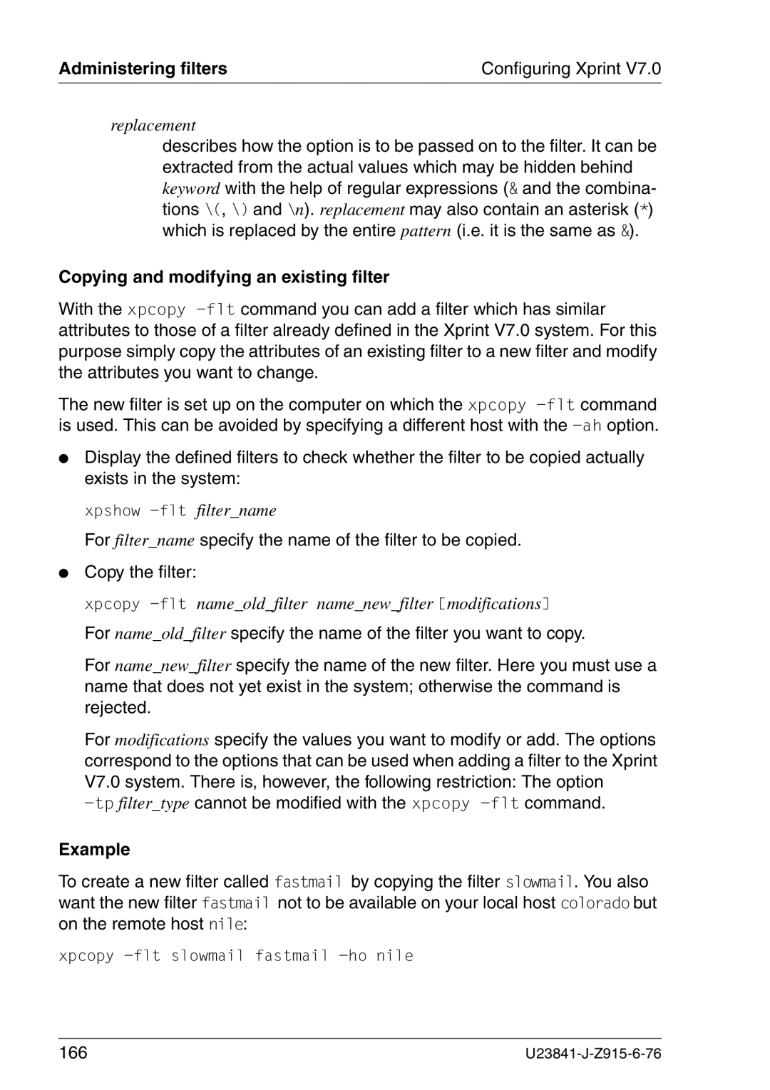 Mackie V7.0 Copying and modifying an existing filter, Tpfiltertype cannot be modified with the xpcopy -fltcommand, 166 