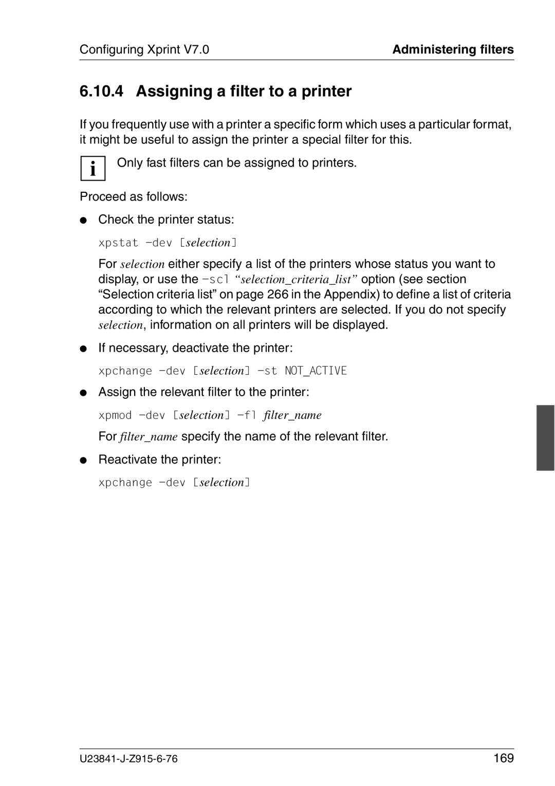 Mackie V7.0 manual Assigning a filter to a printer, For filtername specify the name of the relevant filter 