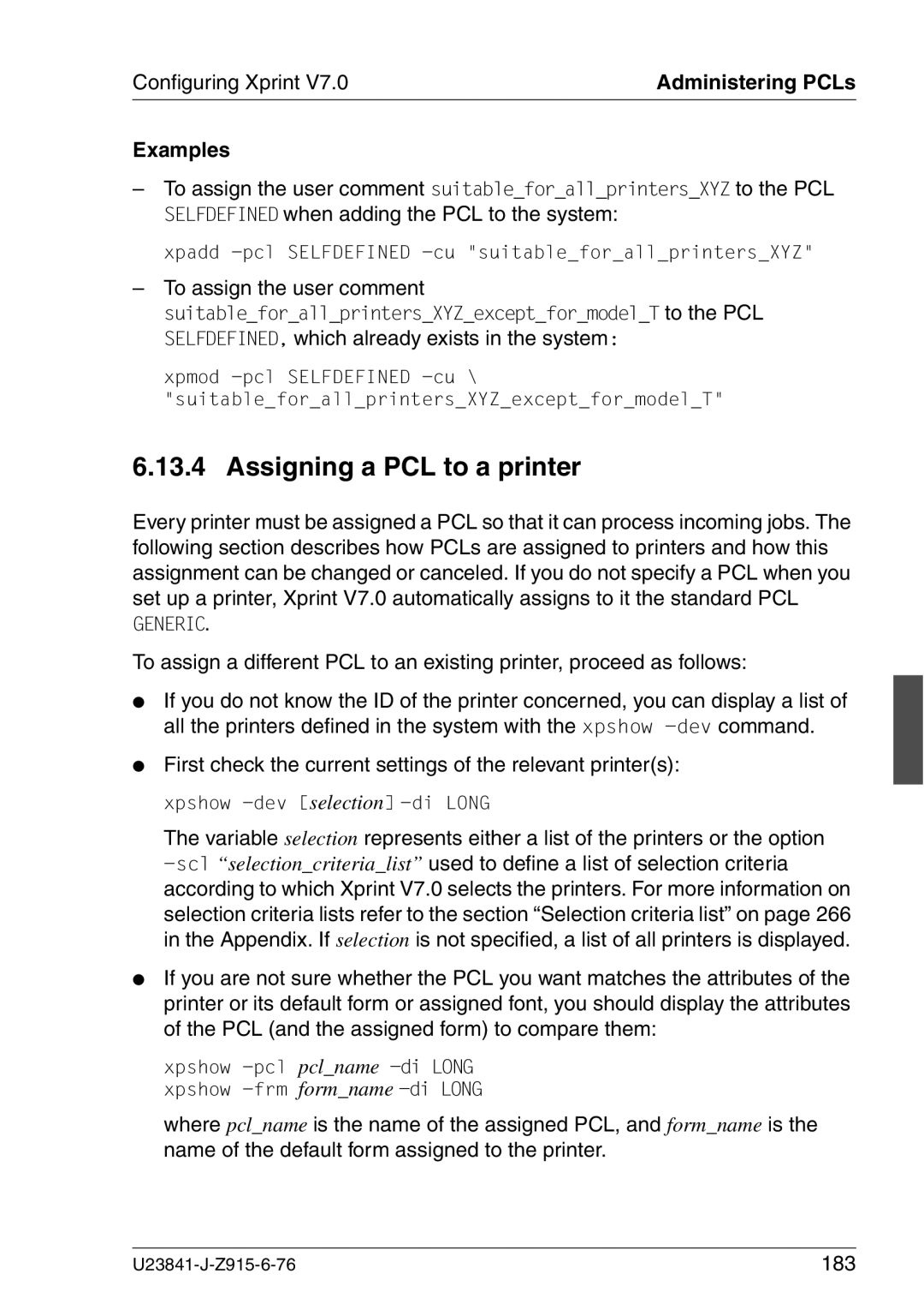 Mackie V7.0 Assigning a PCL to a printer, To assign the user comment, SELFDEFINED, which already exists in the system 