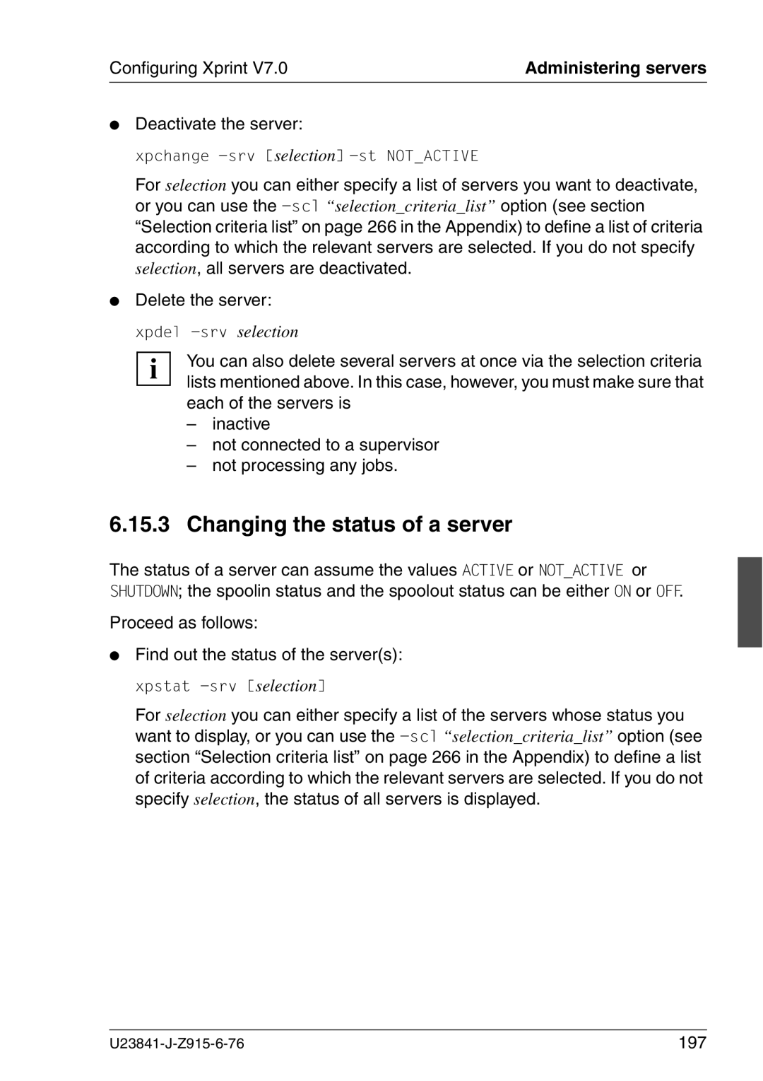 Mackie V7.0 manual Changing the status of a server, Deactivate the server, 197 