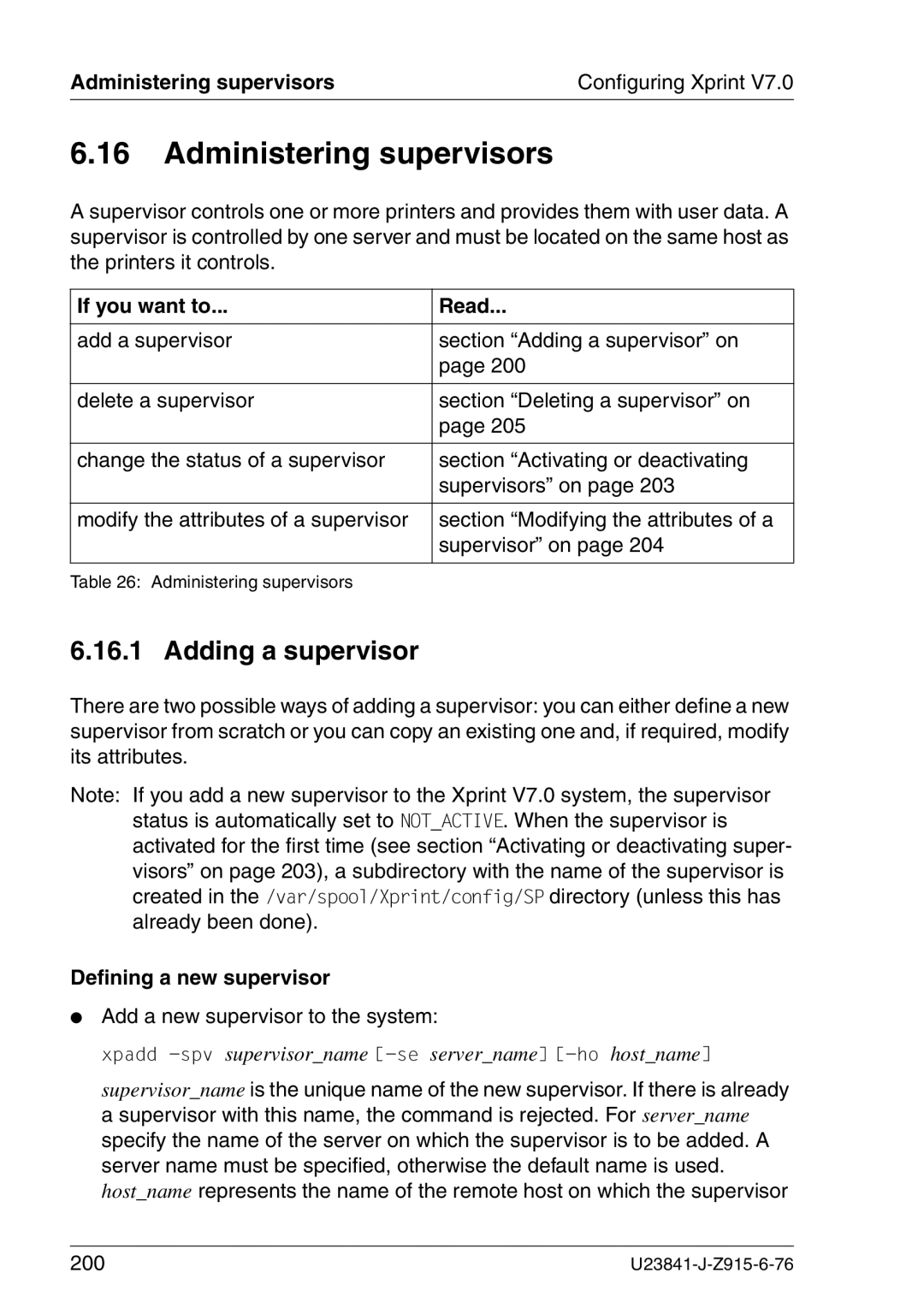 Mackie V7.0 manual Adding a supervisor, Administering supervisors Configuring Xprint, Defining a new supervisor 