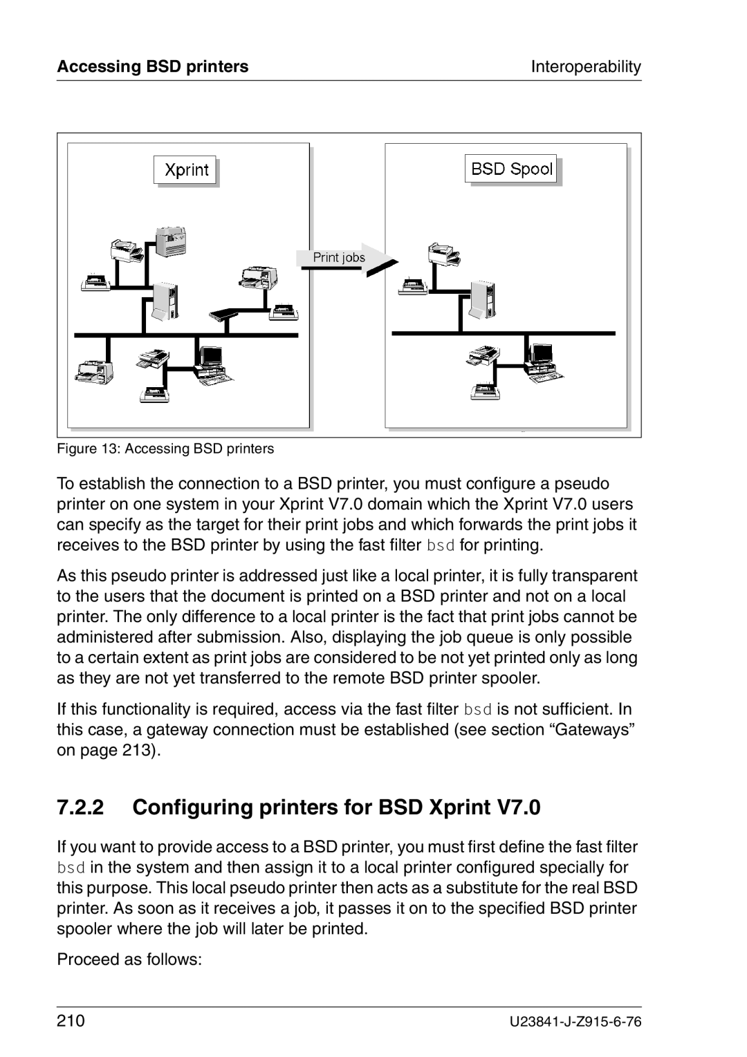 Mackie V7.0 manual Configuring printers for BSD Xprint, Accessing BSD printers Interoperability 