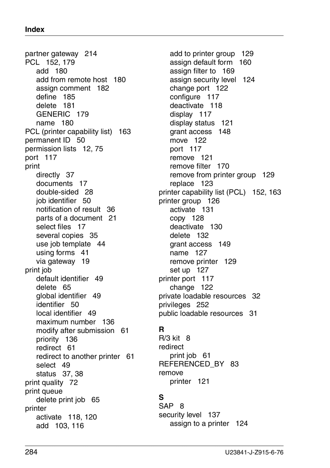 Mackie V7.0 Partner gateway Add to printer group 129, Display 117 Name 180, Grant access 148 Permanent ID Move 122, 284 