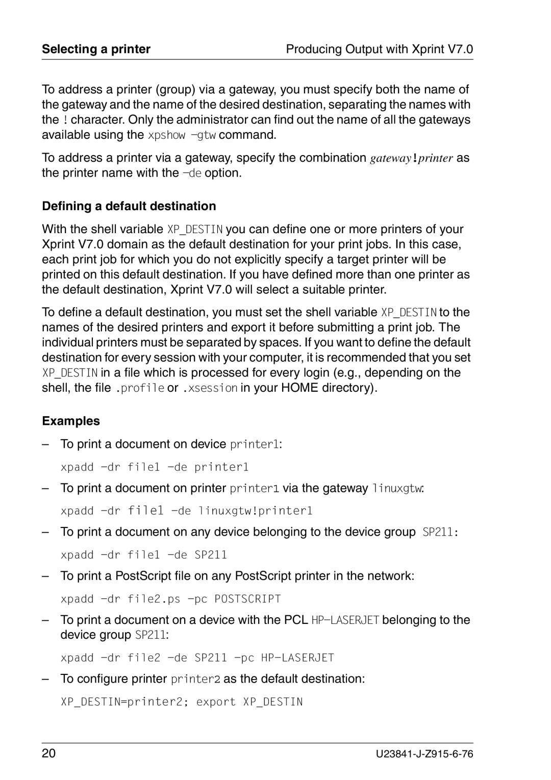 Mackie V7.0 manual Selecting a printer, Defining a default destination, Examples 