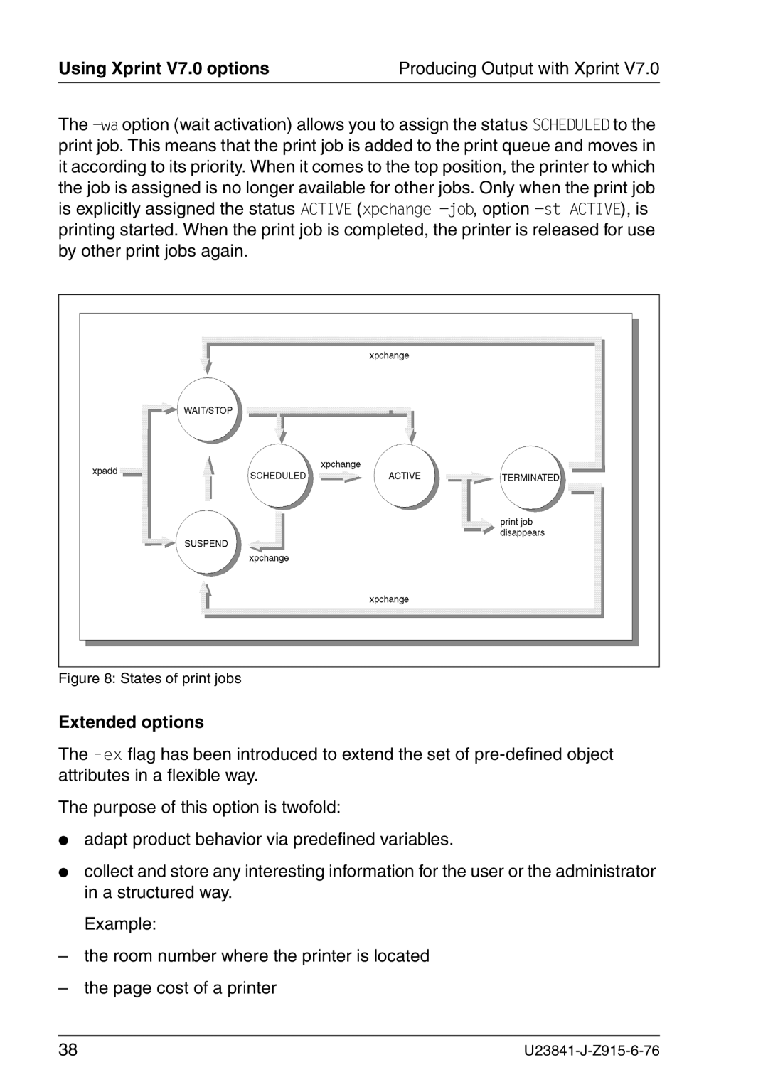 Mackie V7.0 manual Extended options, States of print jobs 