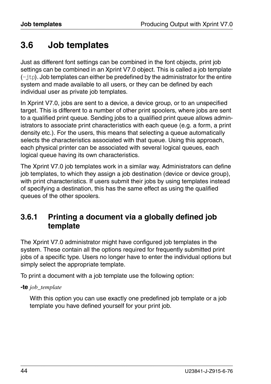 Mackie V7.0 manual Job templates, Printing a document via a globally defined job template 