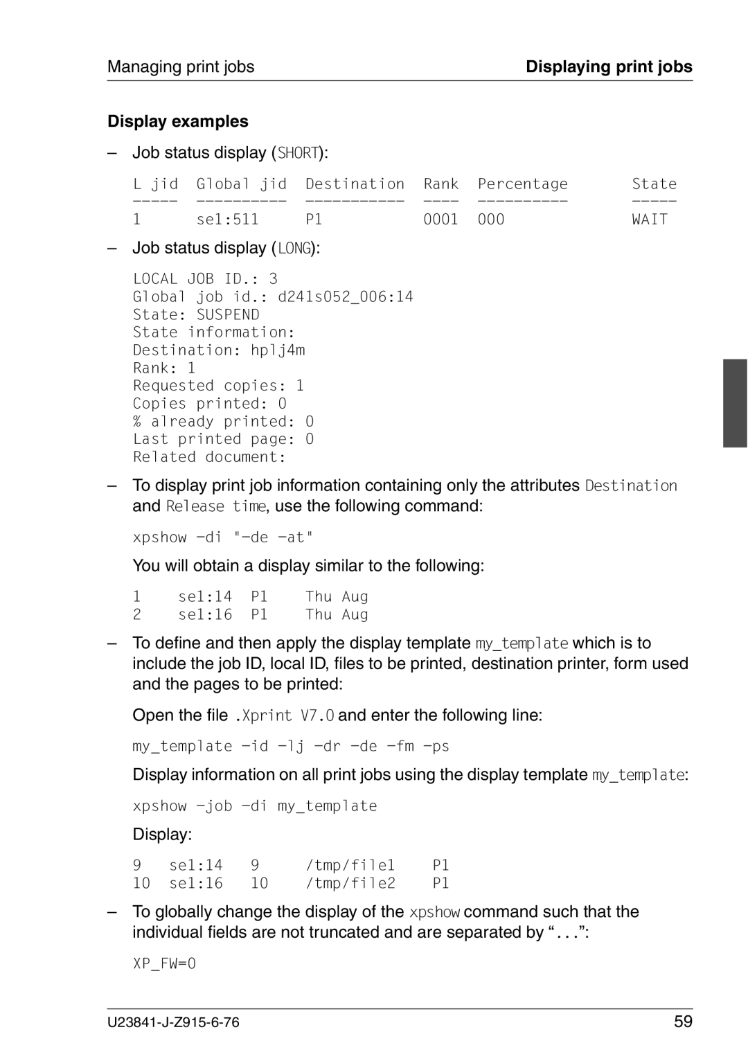 Mackie V7.0 manual Display examples, Job status display Short, Job status display Long 